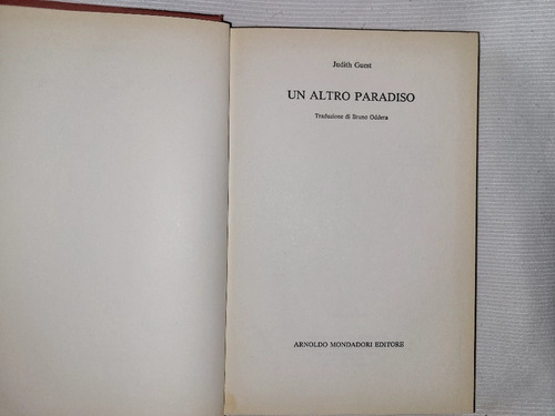 Imagen 3 de 7 de Un Altro Paradiso Judith Guest Mondadori Editore En Italiano