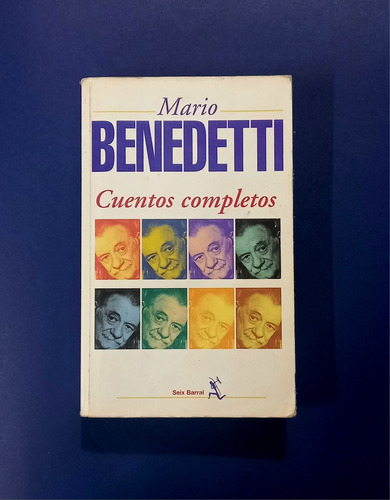 Mario Benedetti  Cuentos Completos 