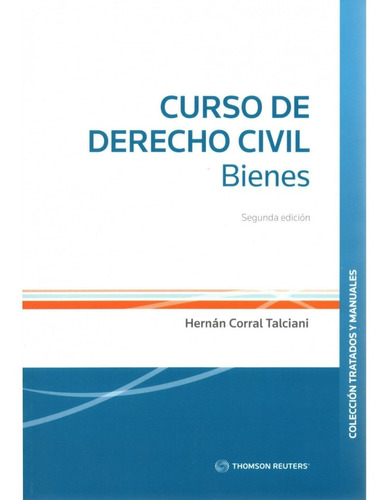 Curso De Derecho Civil-bienes 2da.edic.2022 / Corral Hernan
