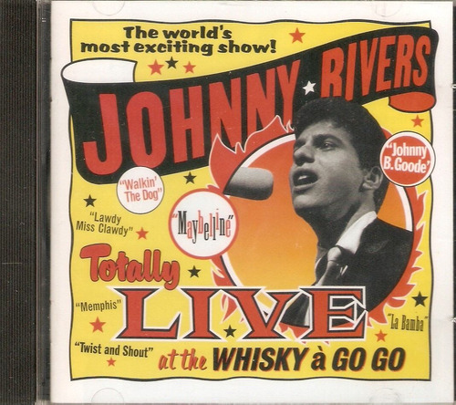 Cd Johnny Rivers - Totalmente en vivo en The Whisky (lacrado)