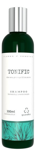 Shampoo Grandha Tonific Tonico E Fortificante 300ml