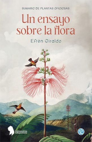 Un Ensayo Sobre La Flora - Giraldo Efren (libro) - Nuevo