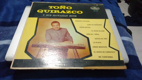 Lp Toño Quirazco Y Sus Hawain Boys Formato Acetato,long Play