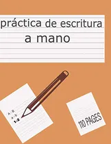 Comprar Practica De Escritura A Mano: Papel De Practica De Escritura