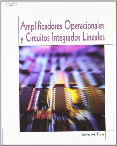 Libro Amplificadores Operacionales Y Circuitos Integrado