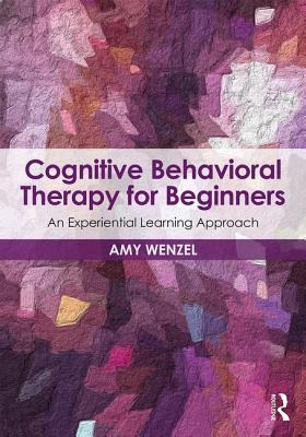 Libro Cognitive Behavioral Therapy For Beginners: An Expe...