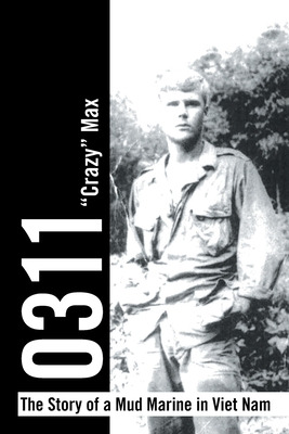 Libro 0311 - The Story Of A Mud Marine In Viet Nam - Craz...