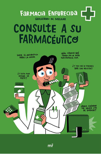 Libro Farmacia Enfurecida - Farmaciaenfurecida