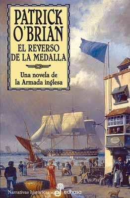 Reverso De La Medalla [una Novela De La Armada Inglesa] (co