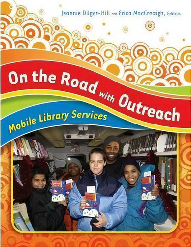 On The Road With Outreach, De Jeannie Dilger-hill. Editorial Abc Clio, Tapa Blanda En Inglés