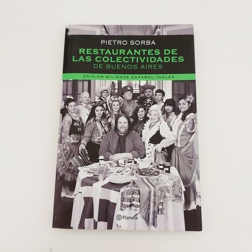Restaurantes De Las Colectividades De Buenos Aires - P.sorba