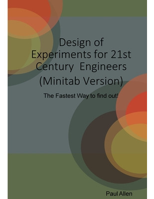 Libro Design Of Experiments - Minitab Version - Allen, Paul