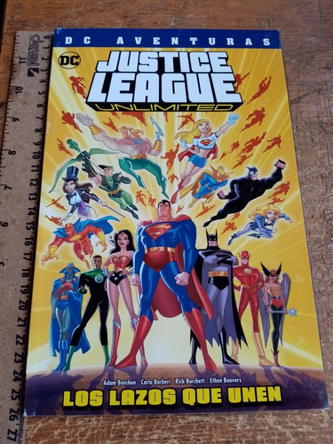 Justice League Unlimited Los Lazos Que Unen Adam Beechen