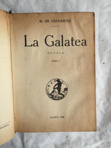 La Galatea - M. De Cervantes - Espasa