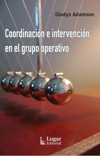 Imagen 1 de 1 de Libro Coordinacion E Intervencion En El Grupo Operativo