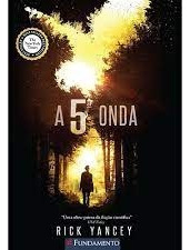 Livro A 5ª Onda - Rick Yancey [2013]