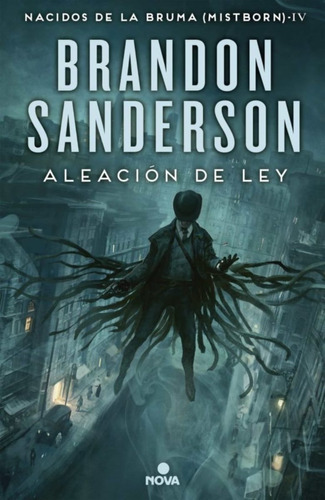 Libro Aleación De Ley - Mistborn 4 - Sanderson, Brandon