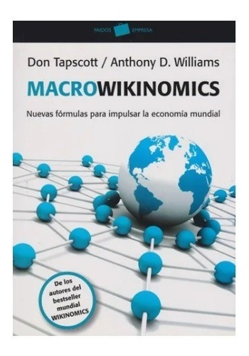 Macrowikinomics. Tapscott Williams