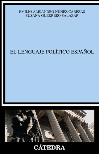 Lenguaje Politico Español,el Cl - Nuñez Cabezas,emilio A