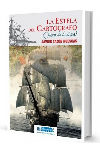 La Estela Del Cartãâgrafo, De Tazón Ruescas, Javier. Editorial Librucos, Tapa Blanda En Español