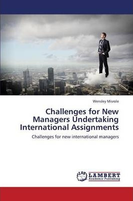 Libro Challenges For New Managers Undertaking Internation...