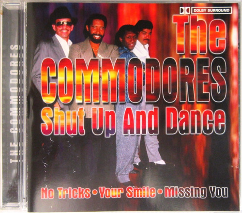 The Commodores - Shut Up And Dance Importado Uk Cd