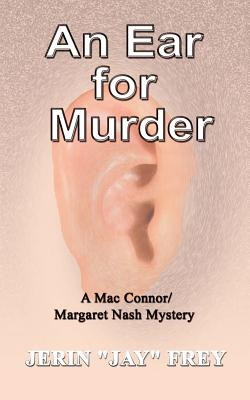 Libro An Ear For Murder - Frey, Jerin Jay