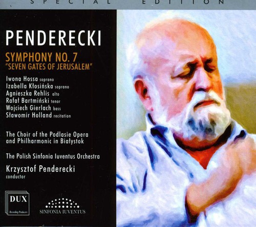 K. Penderecki; Krzysztof Penderecki Symphony 7 Seven Gates C