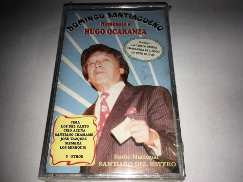 Domingo Santiagueño Homenaje A Hugo Ocaranza Cassette Nuevo