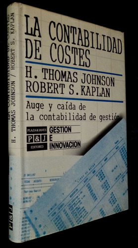 La Contabilidad De Costes-h. Thomas Johnson-robert S. Kaplan