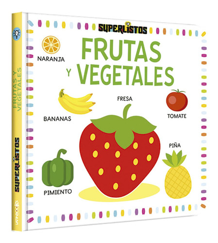Superlistos Frutas Y Vegetales - Latinbooks