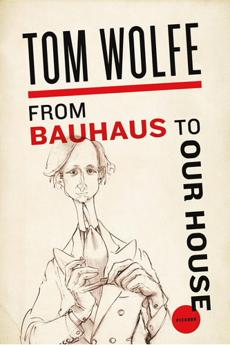 Libro: From Bauhaus To Our House