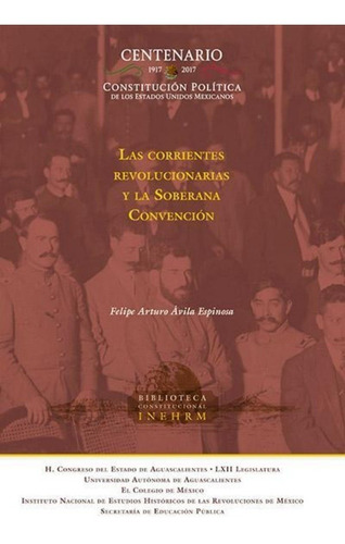 Las Corrientes Revolucionarias Y La Soberana Convencion