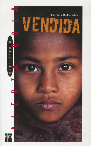 Vendida, De Patricia Mccormick. Editorial Sm De Ediciones, Edición 1 En Español, 2010