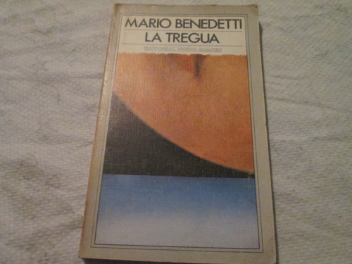 Libro: Mario Benedetti - La Tregua