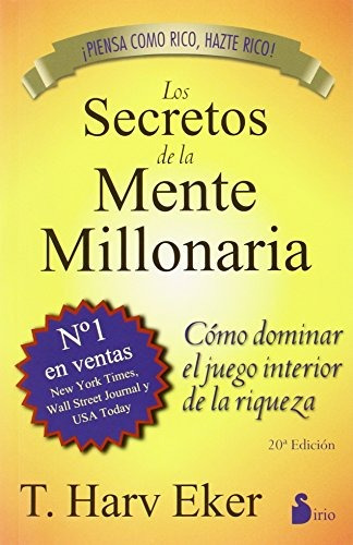 Libro : Los Secretos De La Mente Millonaria  - T. Harv Eker