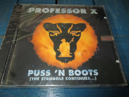 Cd Professor X  Puss 'n Boots The Struggle Continues Usa L51