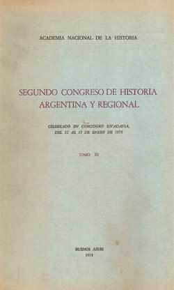 2° Congreso De Hist. Arg. Y Regional. Tomo Ii Y Iii