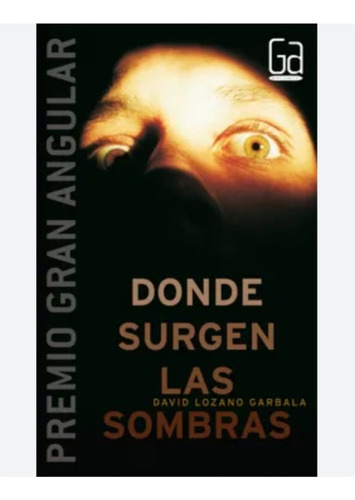 Donde Surgen Las Sombras