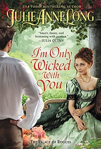 Book : Im Only Wicked With You The Palace Of Rogues (the...