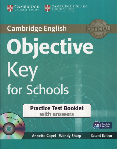 Objective Key For Schools (2nd.edition) - Practice Test Book