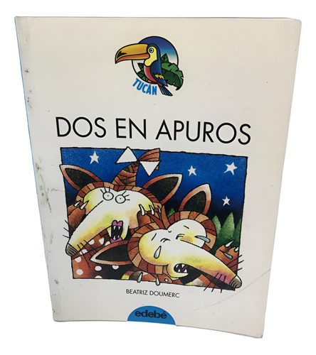Dos En Apuros/ B.doumerc/ Edebe(11516)