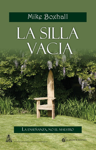 Libro: La Silla Vacãâ­a. Boxhall, Michael. Ediciones El Gra