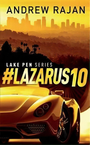 #lazarus10, De Andrew Rajan. Editorial San Fernando Press, Tapa Blanda En Inglés