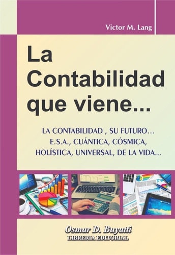 La Contabilidad Que Viene...