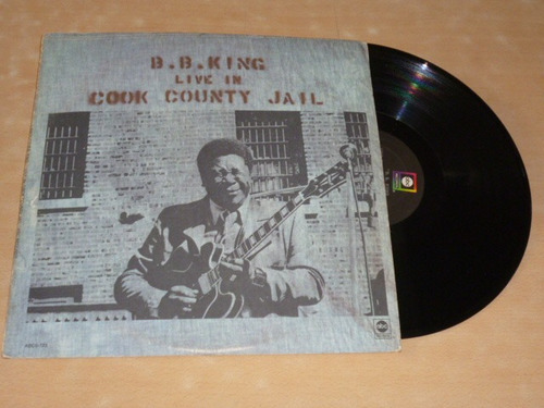 Bbking Live In Cook County Jail Vinilo Americano Exc Jcd055