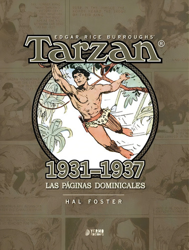 Tarzan 1931-1937: Las Paginas Dominicales, De Foster, Hal. Editorial Yermo Ediciones, Tapa Dura En Español