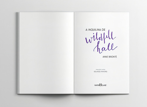 Anne, la inquilina de Wildfell Hall, de Brontë. Editorial Editora Martin Claret Ltda, tapa dura en portugués, 2019