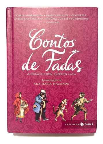 Livro : Contos De Fadas De Perrault, Grimm, Andersen E Outros