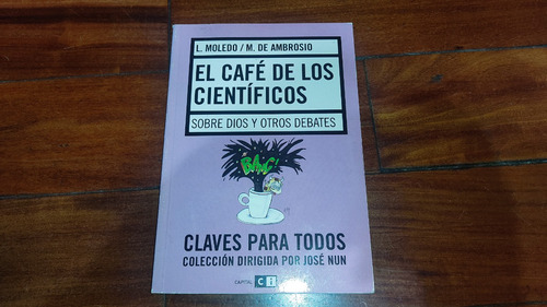 El Cafe De Los Cientificos- L.moledo- Capital Intelectual